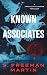 Known Associates (Three Lit...
