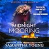 Midnight Mooring:...