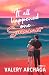 It all Happened one Summer:...