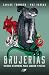 Brujerías: Historias de dem...