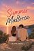 Summer in Mallorca: A love ...
