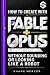 How To Create With Fable + ...