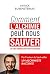 Comment l'Alchimie peut sau...
