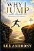 Why I Jump by Lee Anthony