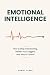 Emotional Intelligence: How...