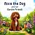 Rosie the Dog and her Garden Friends by Amanda Diamond