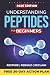 Understanding Peptides for ...