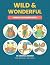 Wild and Wonderful: Animal ...
