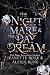 The Nightmare & The Daydream (Love & Fate, #4)