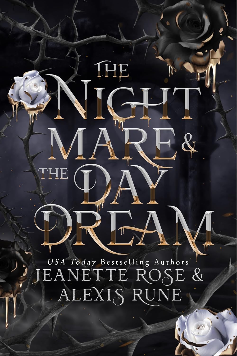 The Nightmare & The Daydream (Love & Fate, #4)