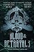 Blood & Betrayals (Avalon University, #1)