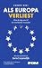 Als Europa verliest by Daan Juijn Als Europa verliest by Daan Juijn