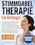 Stimmgabel-Therapie für Anfänger by Lilian Bennett