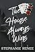 The House Always Wins: A Bi...
