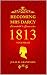 Becoming Mrs. Darcy, Elizabeth's Chronicles by Julia Grantham