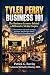 Tyler Perry Business 101: T...