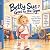Betty Sue Goes to the Gym