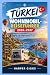 TÜRKEI WOHNMOBIL-REISEFÜHRE...