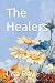 The Healers: A Novella