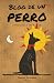 Blog de un Perro: Antología...