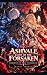 Ashvale: Oath of the Forsak...