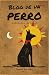 Blog de un Perro: Antología...