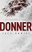 DONNER by Jace Daniel