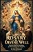 Rosary in Divine Will: Pray...