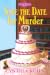 Save the Date for Murder
