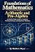 Foundations of Mathematics:...