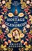 The Hostage of Glenorchy: A...