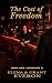 The Cost of Freedom (One Li...