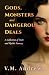 Gods, Monsters and Dangerou...