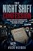 The Night Shift Confession:...