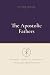 The Apostolic Fathers: In P...