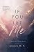 If You Let Me: (Chloe&Finn)
