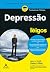 Depressão Para Leigos