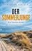 Der Sommerjunge: Ein Österl...