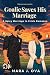 Goalie Saves His Marriage: ...