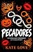 Pecadores: Mi hermanastro l...