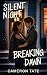 Silent Night, Breaking Dawn...