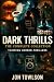 Dark Thrills - The Complete...