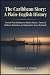 The Caribbean Story: A Plai...