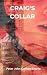 Craig's Collar (The Lock-Up Book 2)