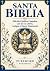 SANTA BIBLIA: Edición Catól...