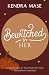 Bewitched By Her: A Bewitch...