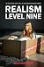 Realism Level Nine by Max Neivandt