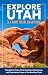 Explore Utah: A 5-Book Trav...