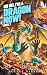 Oh No, I'm a Dragon Now! Book 1 by Rourke Barro