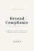 Beyond Compliance: A Parent...